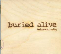 Buried Alive (POR) : Welcome to Reality